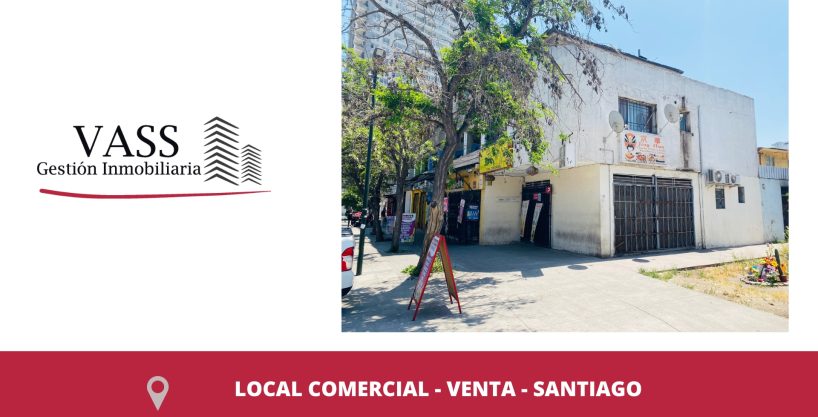 VASS Vende Local Comercial Para Inversionistas, Independencia